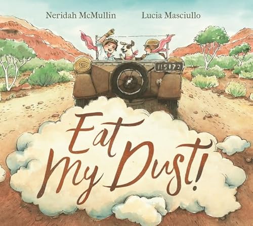 Stock image for Eat My Dust! for sale by WorldofBooks