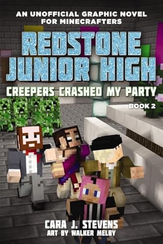 9781760663346: Redstone Junior High #2: Creepers Crashed My Party