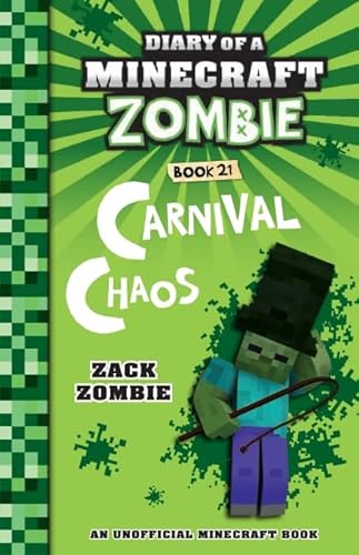 9781760665623: Carnival Chaos (Diary of a Minecraft Zombie Book 21) (Diary of a Minecraft Zombie)