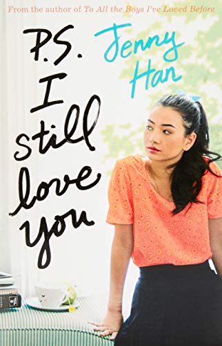 Imagen de archivo de P.S. I Still Love You (To All The Boys Ive Loved) a la venta por Reuseabook