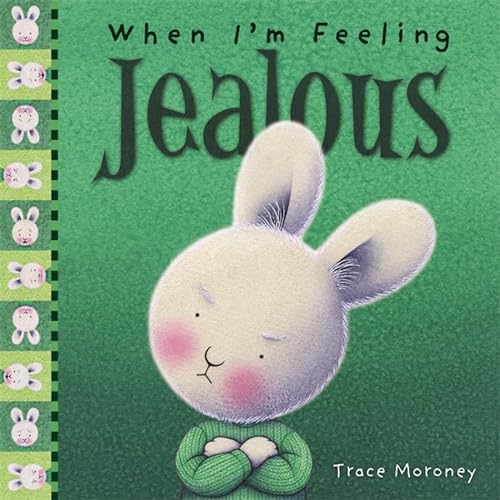 Stock image for When I'm Feeling Jealous (Hardback Australia) (Hardcover) for sale by Grand Eagle Retail