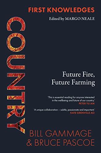 Stock image for First Knowledges Country: Future Fire, Future Farming for sale by WorldofBooks