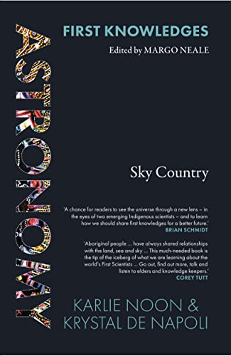 9781760762162: First Knowledges Astronomy: Sky Country