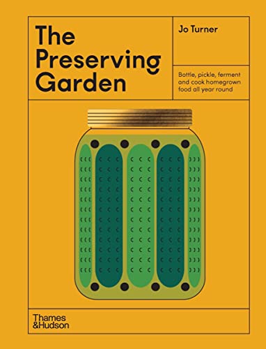 Beispielbild fr The Preserving Garden zum Verkauf von BooksRun