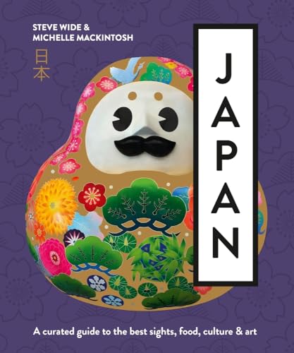Beispielbild fr Japan: A curated guide to the best areas, food, culture & art [Paperback] Mackintosh, Michelle and Wide, Steve zum Verkauf von Lakeside Books