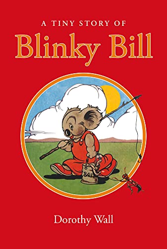 Imagen de archivo de A Tiny Story of Blinky Bill [Hardcover] Wall, Dorothy a la venta por Lakeside Books
