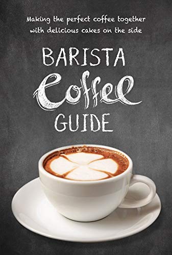 Beispielbild fr Barista Coffee Guide zum Verkauf von Blackwell's