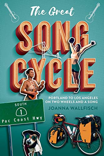 Imagen de archivo de The Great Song Cycle: Portland to Los Angeles on Two Wheels and a Song a la venta por ThriftBooks-Dallas