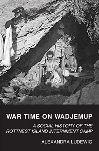 Stock image for War Time on Wadjemup (Paperback) for sale by Grand Eagle Retail