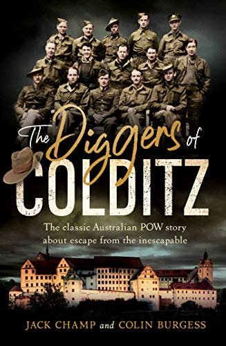 Stock image for The Diggers Of Colditz for sale by Marlowes Books and Music