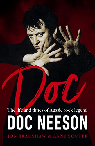 Beispielbild fr Doc: The life and times of Aussie rock legend Doc Neeson zum Verkauf von Redux Books