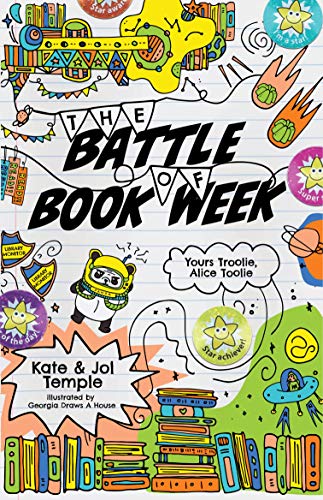 9781760875572: The Battle of Book Week: Yours Troolie, Alice Toolie 3