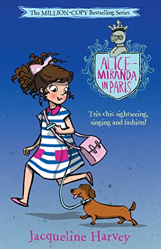 Stock image for Alice-Miranda in Paris: Volume 7 for sale by ThriftBooks-Atlanta