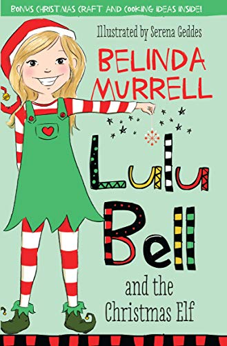 9781760892203: Lulu Bell and the Christmas Elf