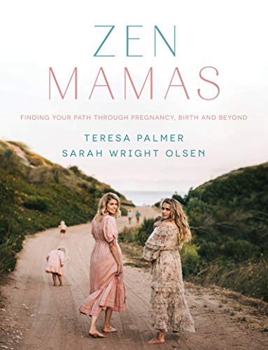 9781760892807: Zen Mamas: Finding your path through pregnancy, birth and beyond