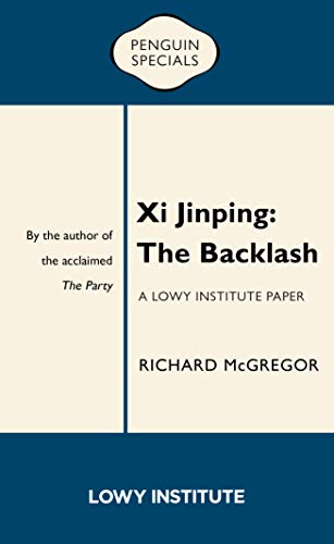 Beispielbild fr Xi Jinping: The Backlash zum Verkauf von Blackwell's