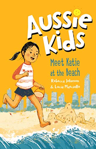 Beispielbild fr Aussie Kids: Meet Katie at the Beach zum Verkauf von WorldofBooks