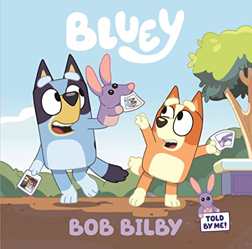 9781760896638: Bluey: Bob Bilby: A Board Book [Board book]