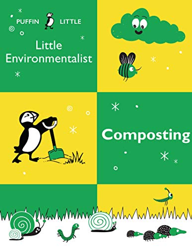 Imagen de archivo de Puffin Little Environmentalist: Composting a la venta por Books Unplugged