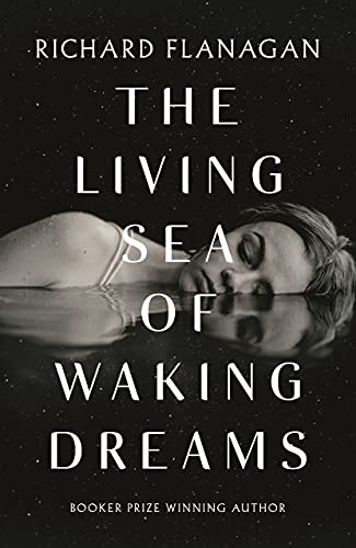 9781760899943: The Living Sea of Waking Dreams