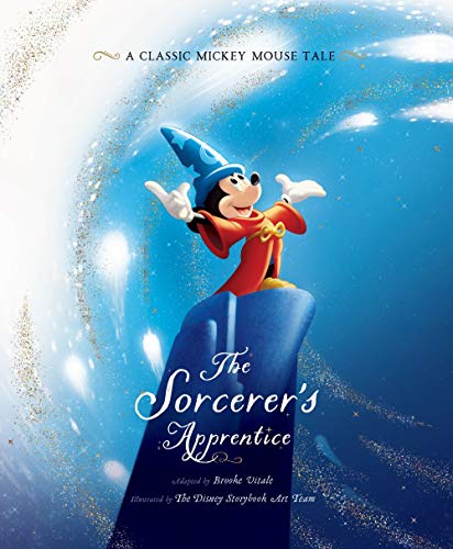 9781760973308: The Sorcerer's Apprentice: a Classic Mickey Mouse Tale (Disney)