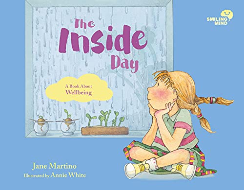 9781761040085: The Inside Day: A Book About Wellbeing