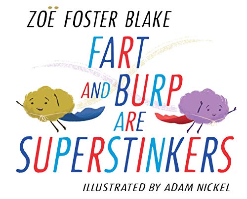 Stock image for Fart and Burp are Superstinkers for sale by BooksRun
