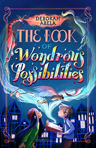 Stock image for The Book of Wondrous Possibilities for sale by Blackwell's