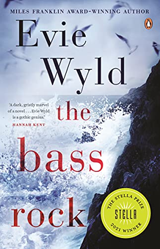 9781761045301: The Bass Rock: Winner of the 2021 Stella Prize