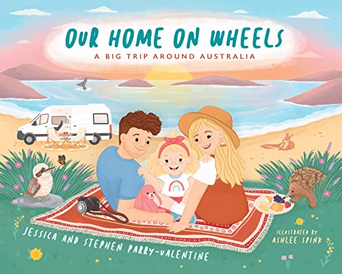 9781761046827: Our Home on Wheels: A Big Trip Around Australia