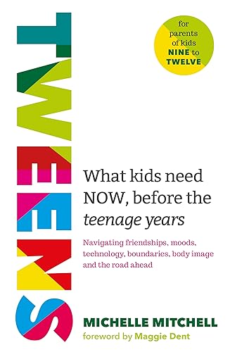 Beispielbild fr Tweens: What Kids Need Now, Before the Teenage Years zum Verkauf von Monster Bookshop