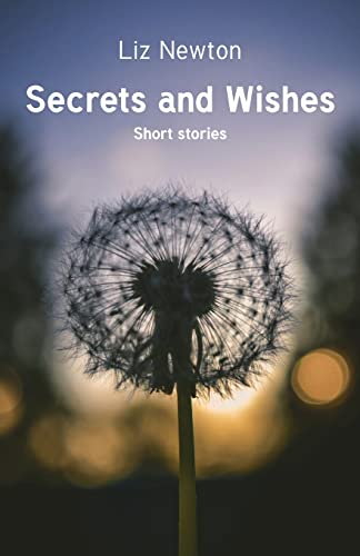 Stock image for Secrets and Wishes: Short stories for sale by WorldofBooks