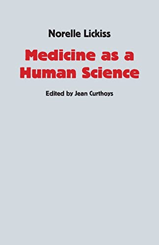 Stock image for Medicine as a Human Science for sale by GreatBookPrices