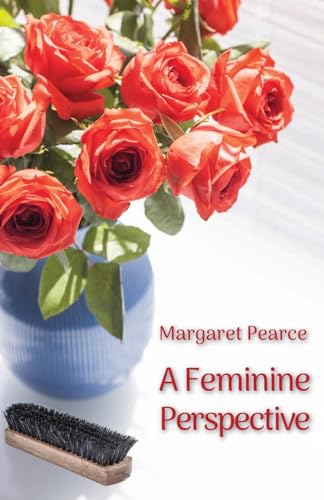 Stock image for A Feminine Perspective (Paperback) for sale by Grand Eagle Retail