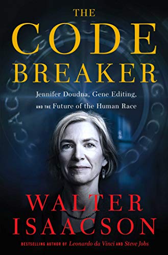 9781761105593: The Code Breaker: Jennifer Doudna, Gene Editing, and the Future of the Human Race
