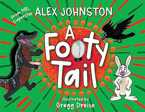 Stock image for A Footy Tail (Hardcover) for sale by Grand Eagle Retail