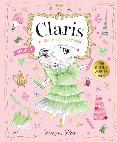 Stock image for Claris: A Tr s Chic Activity Book Volume #2: Claris: The Chicest Mouse in Paris (Claris, 2) for sale by HPB-Red
