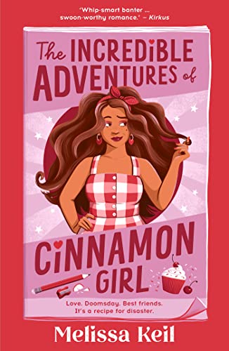 9781761212147: The Incredible Adventures of Cinnamon Girl