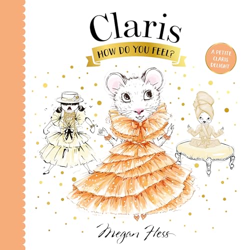 9781761213373: Claris, How Do You Feel?: A Petite Claris Delight
