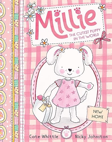 Stock image for New Home (Millie: The Cutest Puppy in the World #1) (Paperback) for sale by Grand Eagle Retail