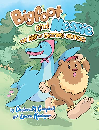 9781761299704: The Art of Getting Noticed (Bigfoot and Nessie 1)