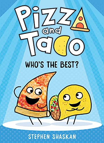 9781761299711: Who's the Best? (Pizza and Taco #1)
