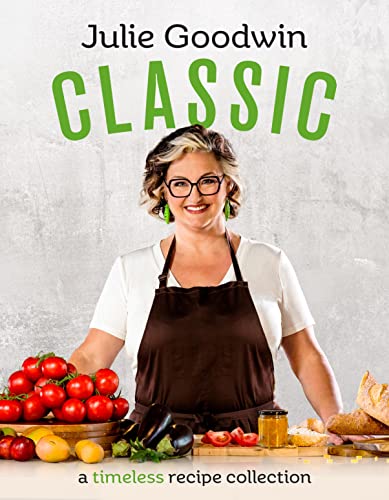 Stock image for Classic : A Timeless Recipe Collection for sale by GreatBookPrices