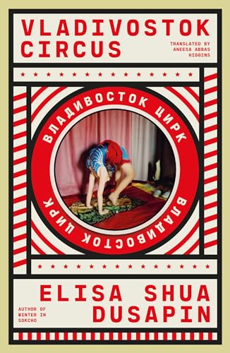 Beispielbild fr Vladivostok Circus (Paperback) zum Verkauf von Grand Eagle Retail