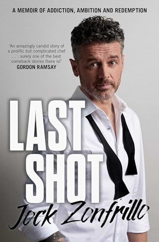 9781761427800: Last Shot: A memoir of addiction, ambition and redemption