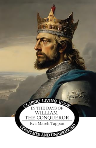 Beispielbild fr In the Days of William the Conqueror zum Verkauf von GreatBookPrices