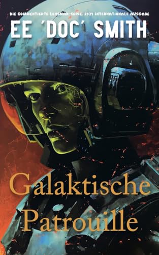 Imagen de archivo de Galaktische Patrouille: 2024 Internationale Ausgabe a la venta por California Books