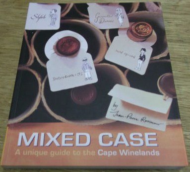 Beispielbild fr Mixed Case: A unique guide to the Cape Winelands zum Verkauf von Langdon eTraders