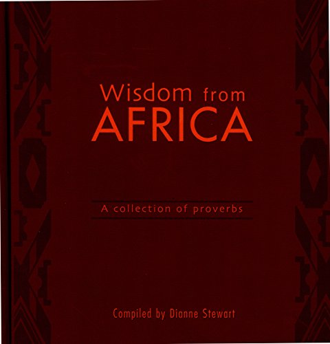 Beispielbild fr Wisdom from Africa: A Collection of Proverbs zum Verkauf von ZBK Books