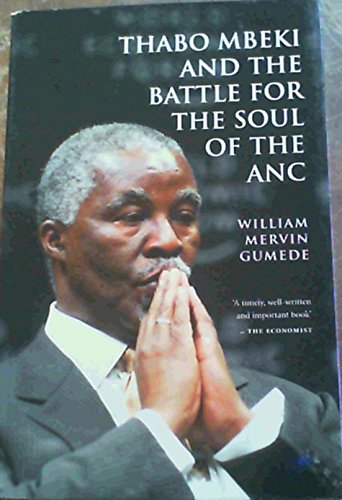 Beispielbild fr Thabo Mbeki and the battle for the soul of the ANC zum Verkauf von WorldofBooks